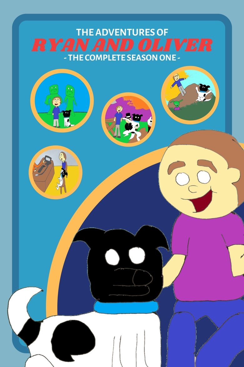 Episodes in The Adventures Of Ryan And Oliver - Season 1 - Season 1 Poster of Episodes in The Adventures Of Ryan And Oliver - Season 1 - Season 1