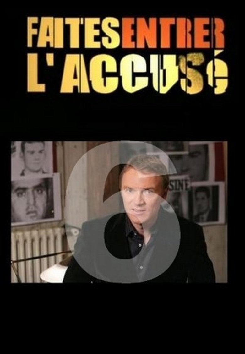 Episodes in Faites Entrer L'accusé - Season 6 - Season 6 Poster of Episodes in Faites Entrer L'accusé - Season 6 - Season 6