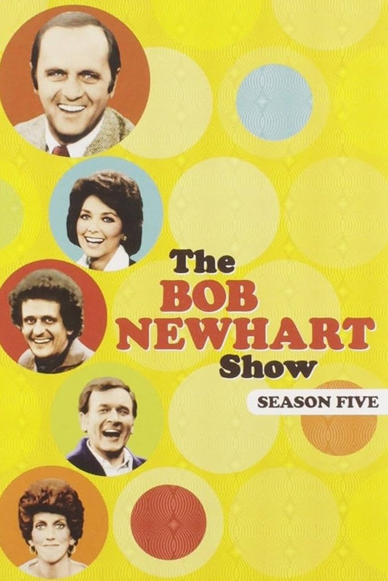 Episodes in The Bob Newhart Show - Season 5 - Season 5 Poster of Episodes in The Bob Newhart Show - Season 5 - Season 5