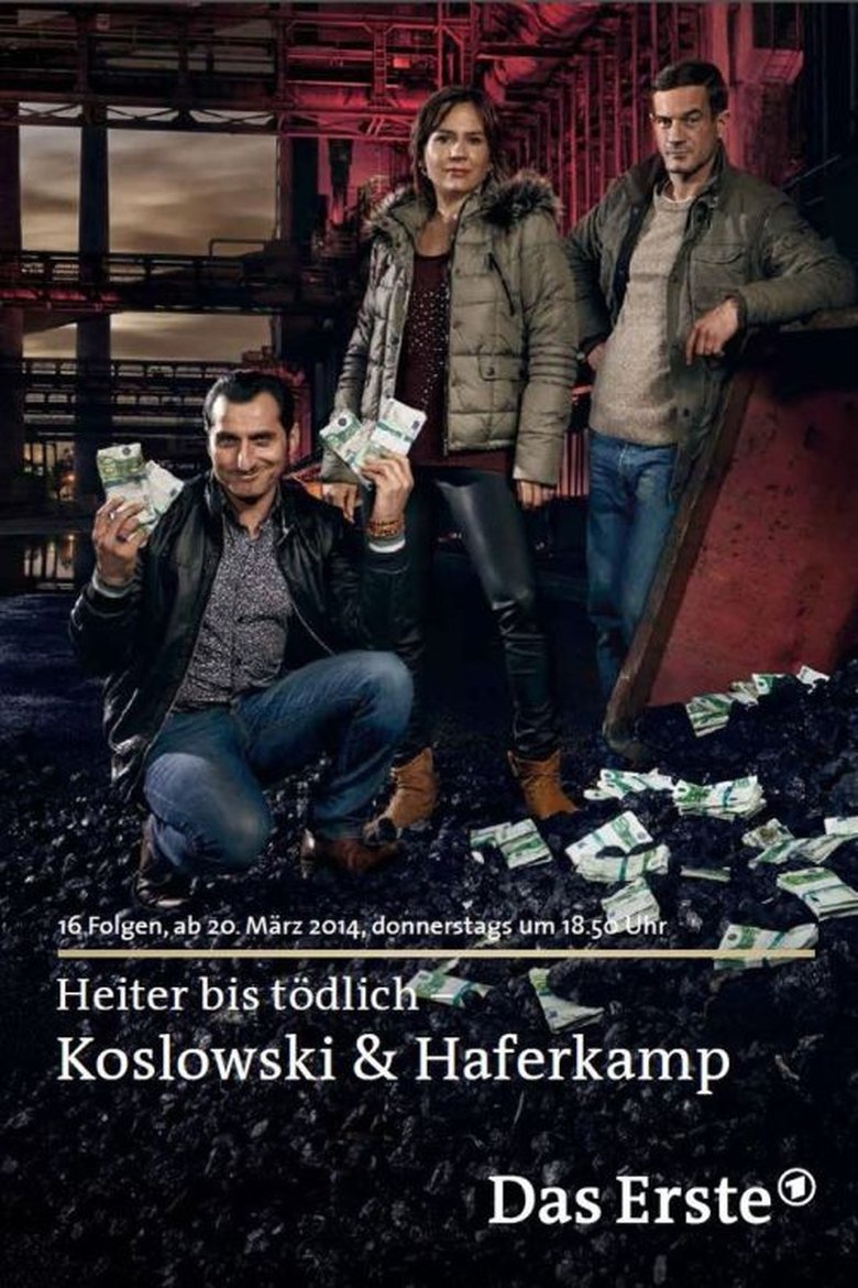 Heiter bis tödlich: Koslowski & Haferkamp Poster of Heiter bis tödlich: Koslowski & Haferkamp