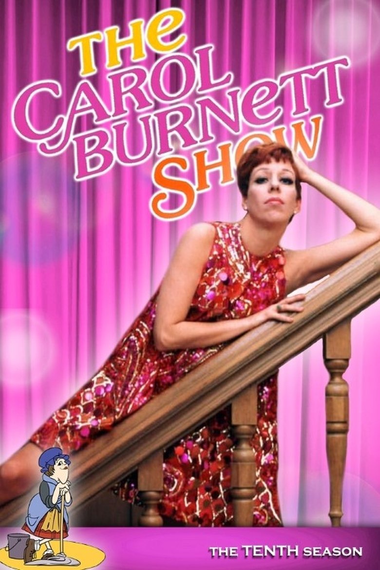 Episodes in The Carol Burnett Show - Season 10 - Season 10 Poster of Episodes in The Carol Burnett Show - Season 10 - Season 10