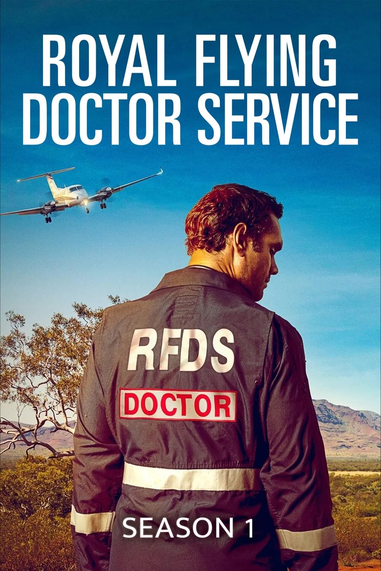Episodes in RFDS Royal Flying Doctor Service - Season 1 - Season 1 Poster of Episodes in RFDS Royal Flying Doctor Service - Season 1 - Season 1