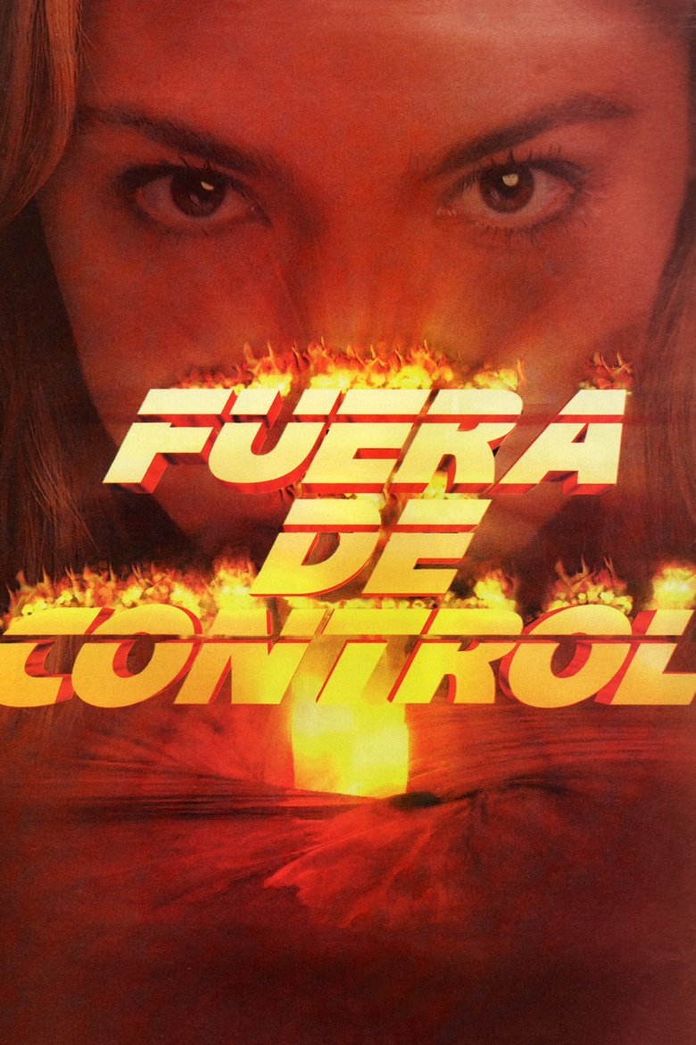 Fuera de control Poster of Fuera de control