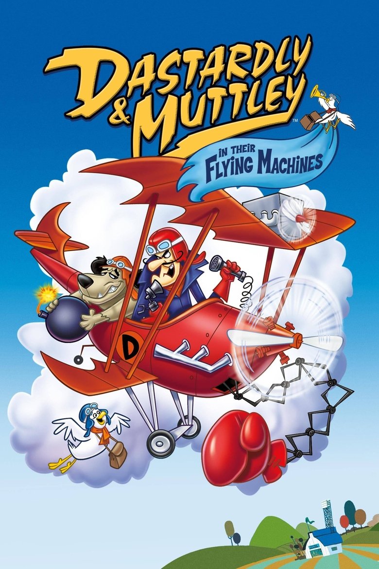Dastardly and Muttley in Their Flying Machines Poster of Dastardly and Muttley in Their Flying Machines