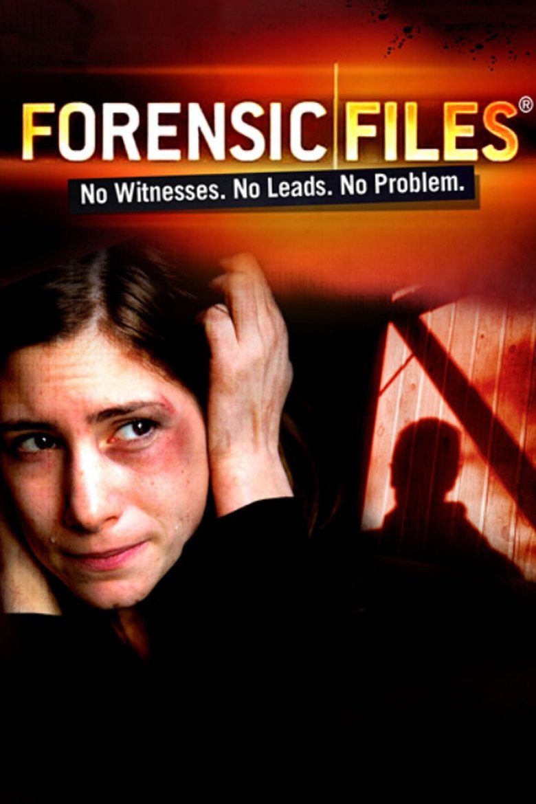 Episodes in Forensic Files - Season 12 - Season 12 Poster of Episodes in Forensic Files - Season 12 - Season 12