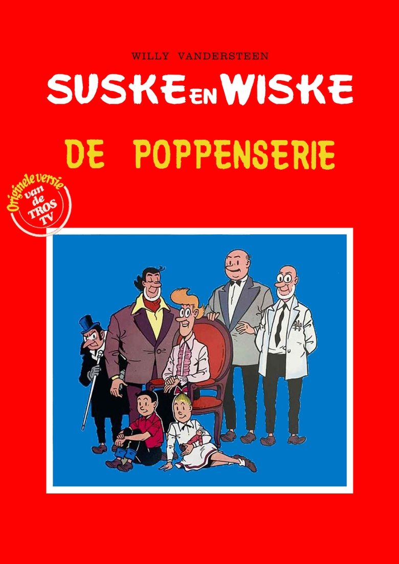 Suske en Wiske - De Poppenserie Poster of Suske en Wiske - De Poppenserie