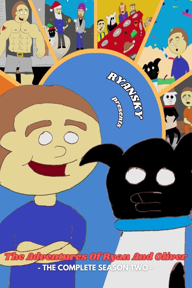 Episodes in The Adventures Of Ryan And Oliver - Season 2 - Season 2 Poster of Episodes in The Adventures Of Ryan And Oliver - Season 2 - Season 2