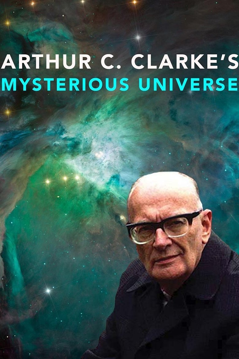 Arthur C. Clarke's Mysterious Universe Poster of Arthur C. Clarke's Mysterious Universe