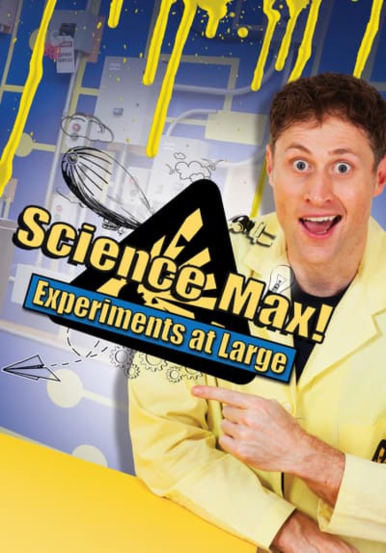 Science Max: Experiments at Large Poster of Science Max: Experiments at Large