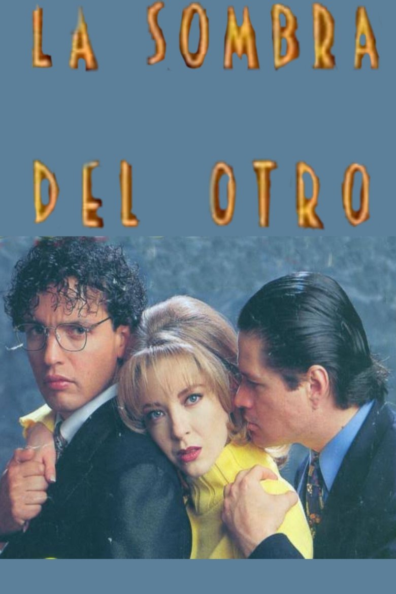 La sombra del otro Poster of La sombra del otro