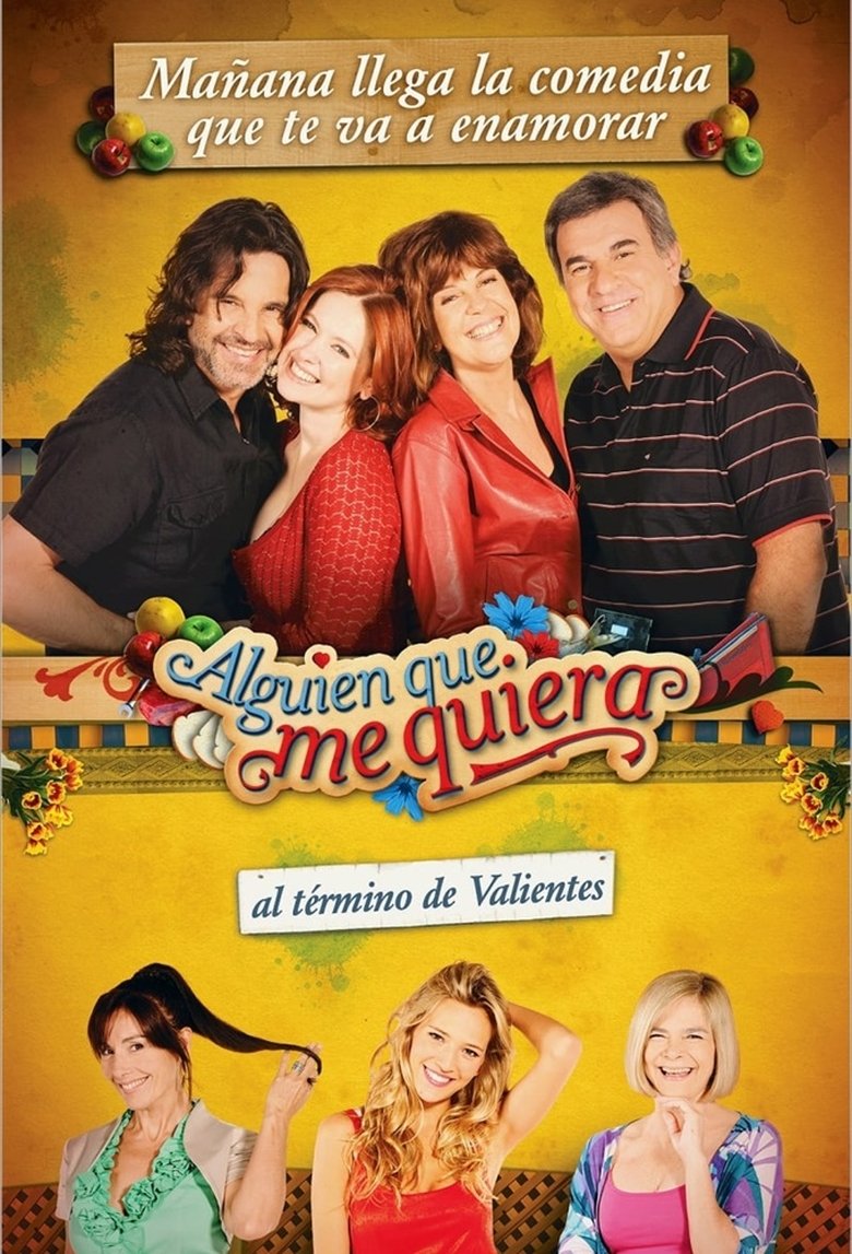 Episodes in Alguien Que Me Quiera - Season 1 - Season 1 Poster of Episodes in Alguien Que Me Quiera - Season 1 - Season 1