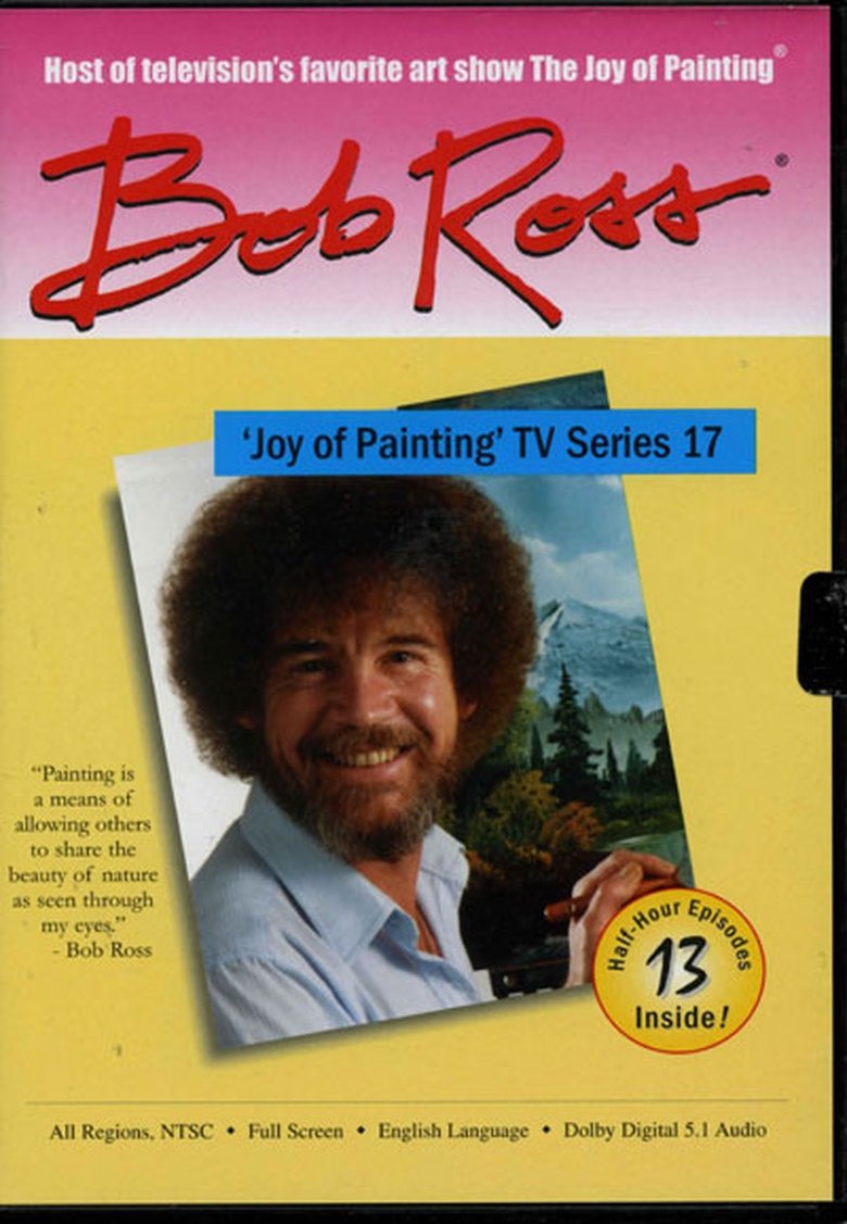 Episodes in The Joy Of Painting - Season 17 - Season 17 Poster of Episodes in The Joy Of Painting - Season 17 - Season 17