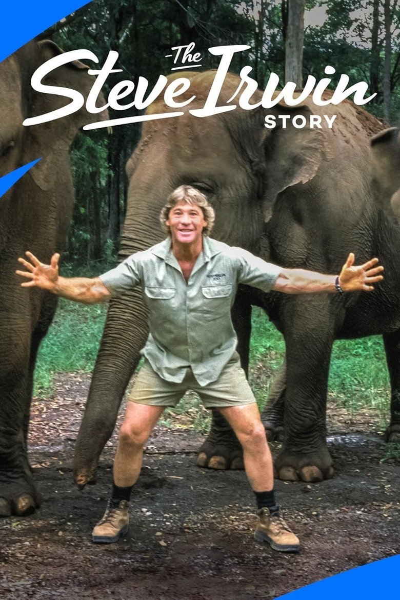 The Steve Irwin Story Poster of The Steve Irwin Story