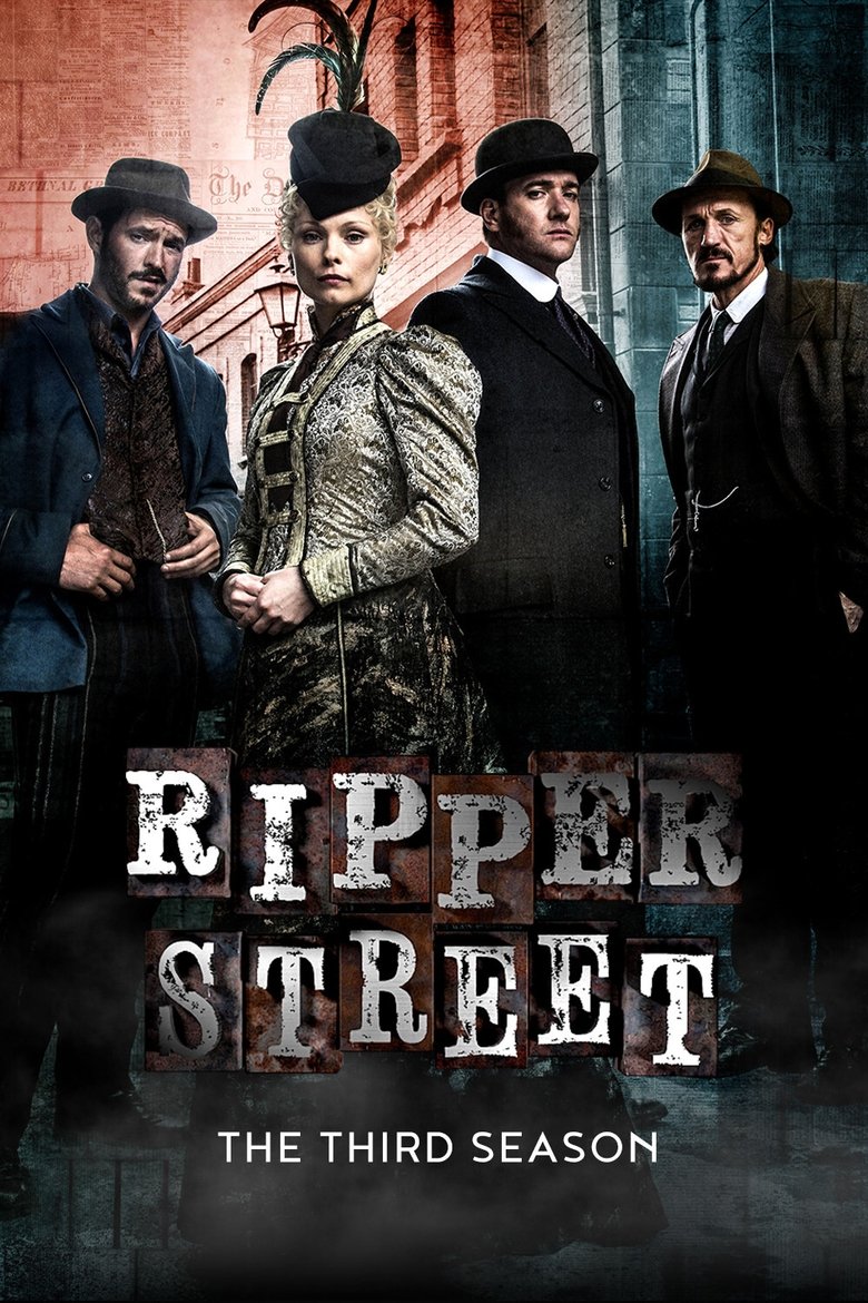 Episodes in Ripper Street - Season 3 - Season 3 Poster of Episodes in Ripper Street - Season 3 - Season 3