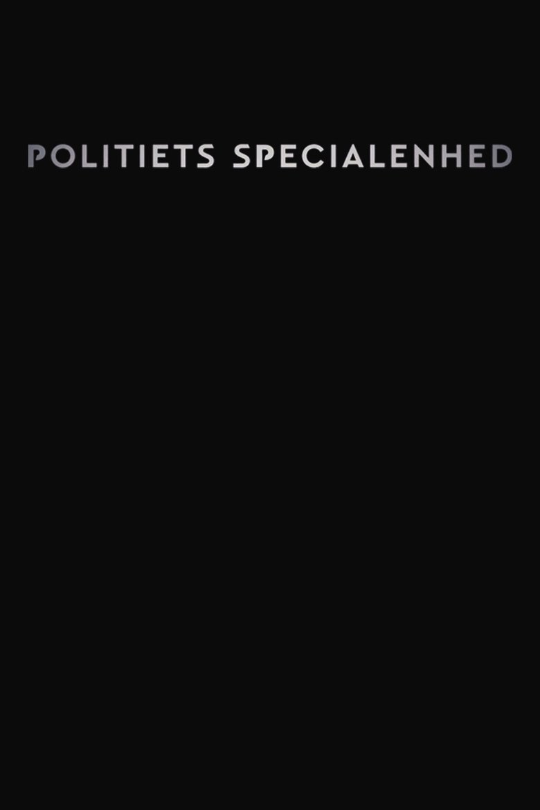 Politiets specialenhed Poster of Politiets specialenhed