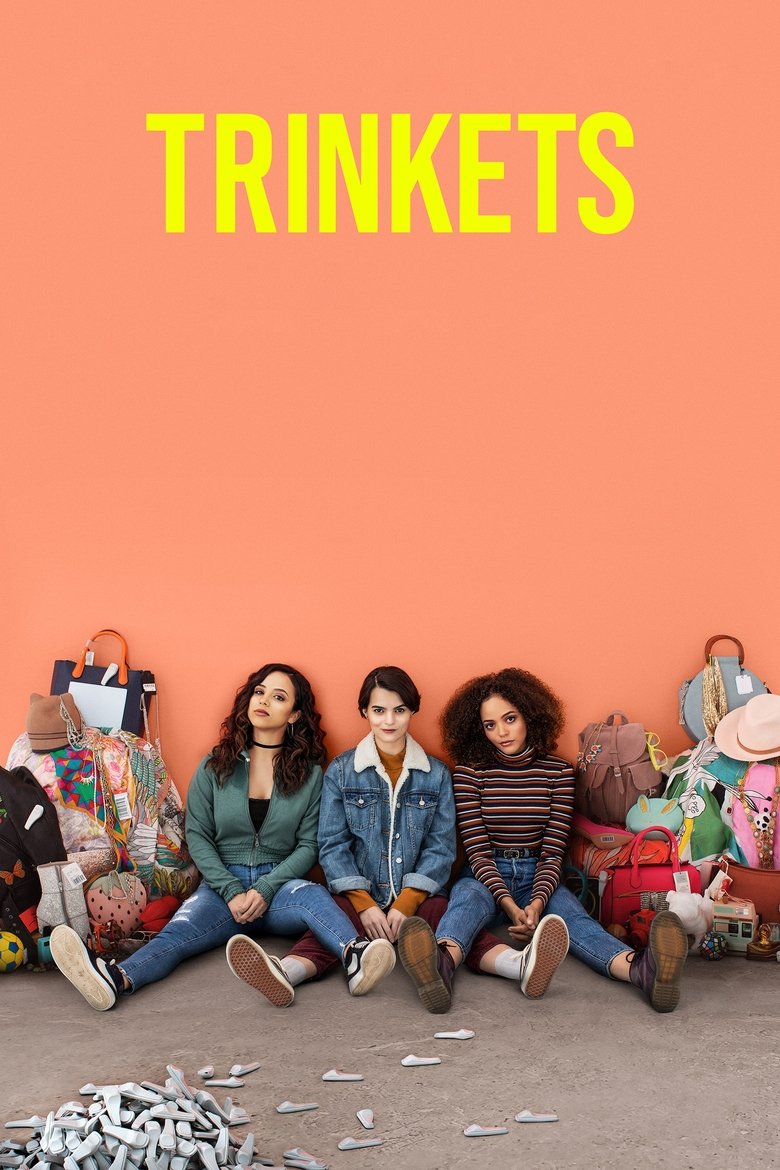 Episodes in Trinkets - Season 1 - Season 1 Poster of Episodes in Trinkets - Season 1 - Season 1