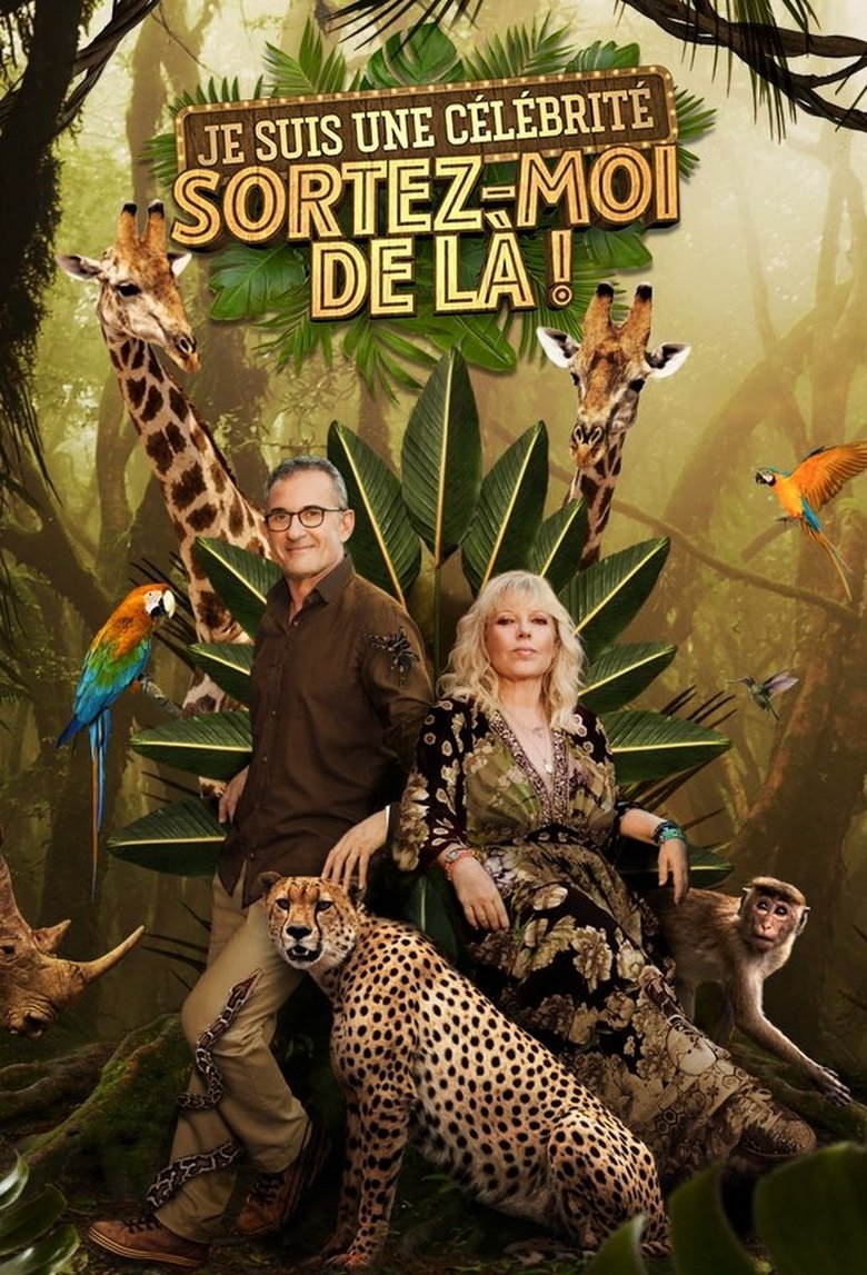 Je suis une célébrité, sortez-moi de là ! Poster of Je suis une célébrité, sortez-moi de là !