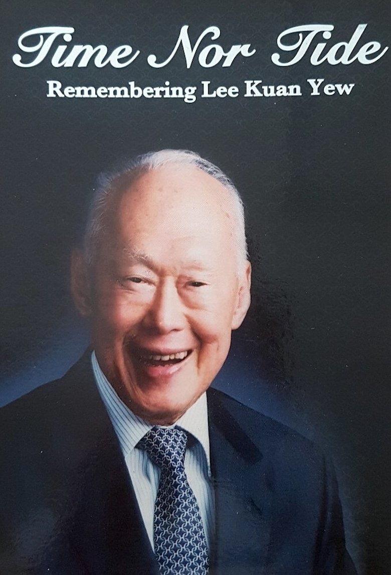 Episodes in Time Nor Tide Lee Kuan Yew - Season 1 - Season 1 Poster of Episodes in Time Nor Tide Lee Kuan Yew - Season 1 - Season 1