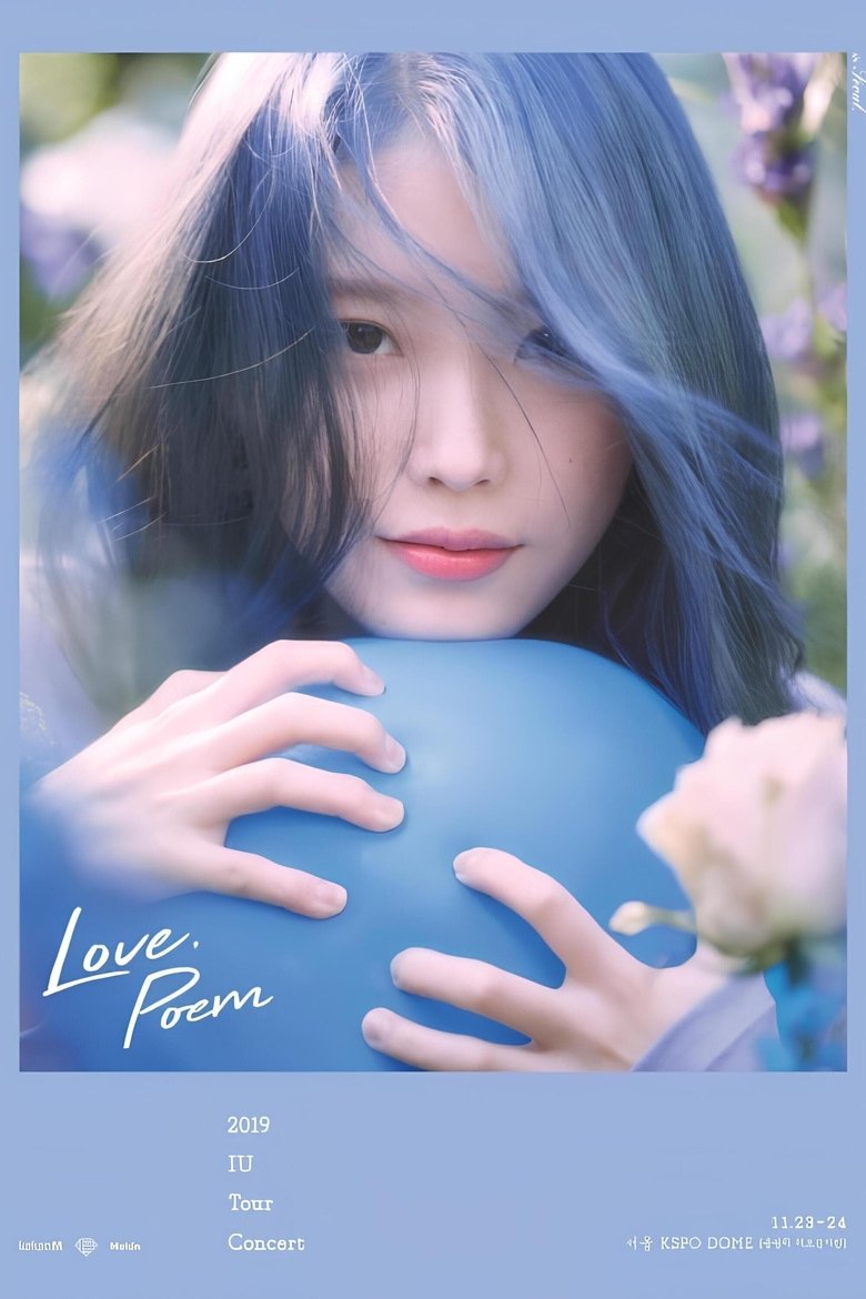 Episodes in IU Concert Live Clip - 2019 Concert《Love, Poem》 - 2019 Concert《Love, Poem》 Poster of Episodes in IU Concert Live Clip - 2019 Concert《Love, Poem》 - 2019 Concert《Love, Poem》