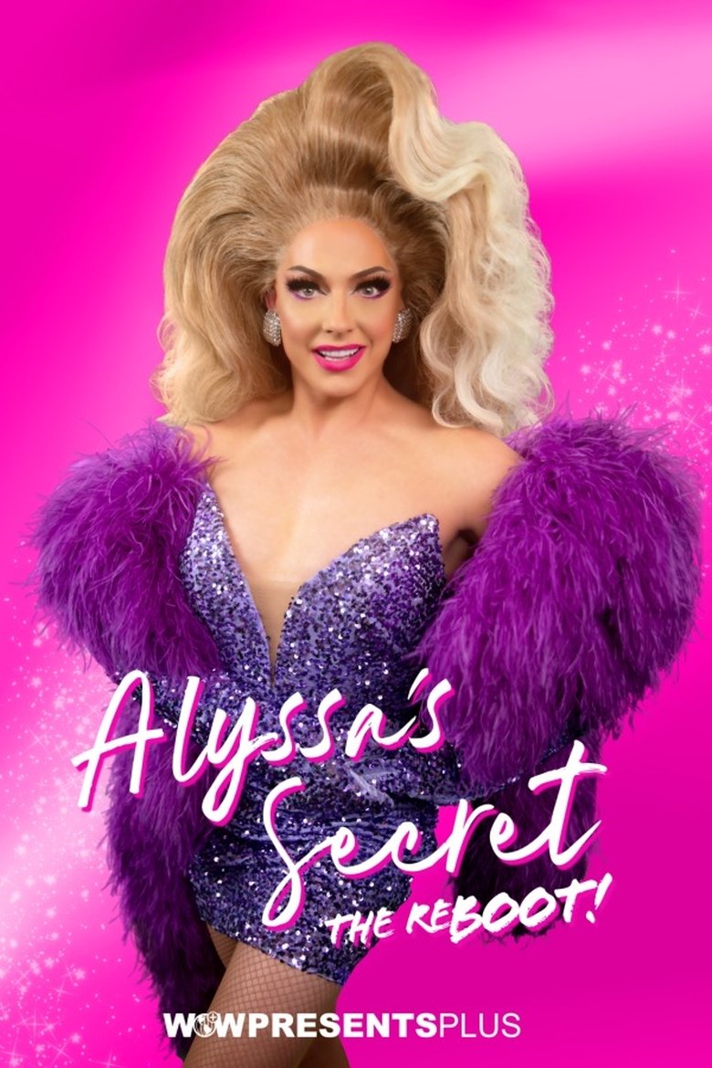 Episodes in Alyssa's Secret - Alyssa's Secret: The ReBOOT - Alyssa's Secret: The ReBOOT Poster of Episodes in Alyssa's Secret - Alyssa's Secret: The ReBOOT - Alyssa's Secret: The ReBOOT