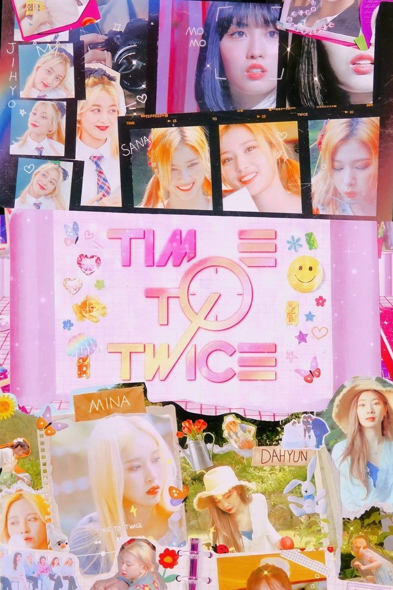 TIME TO TWICE Poster of TIME TO TWICE