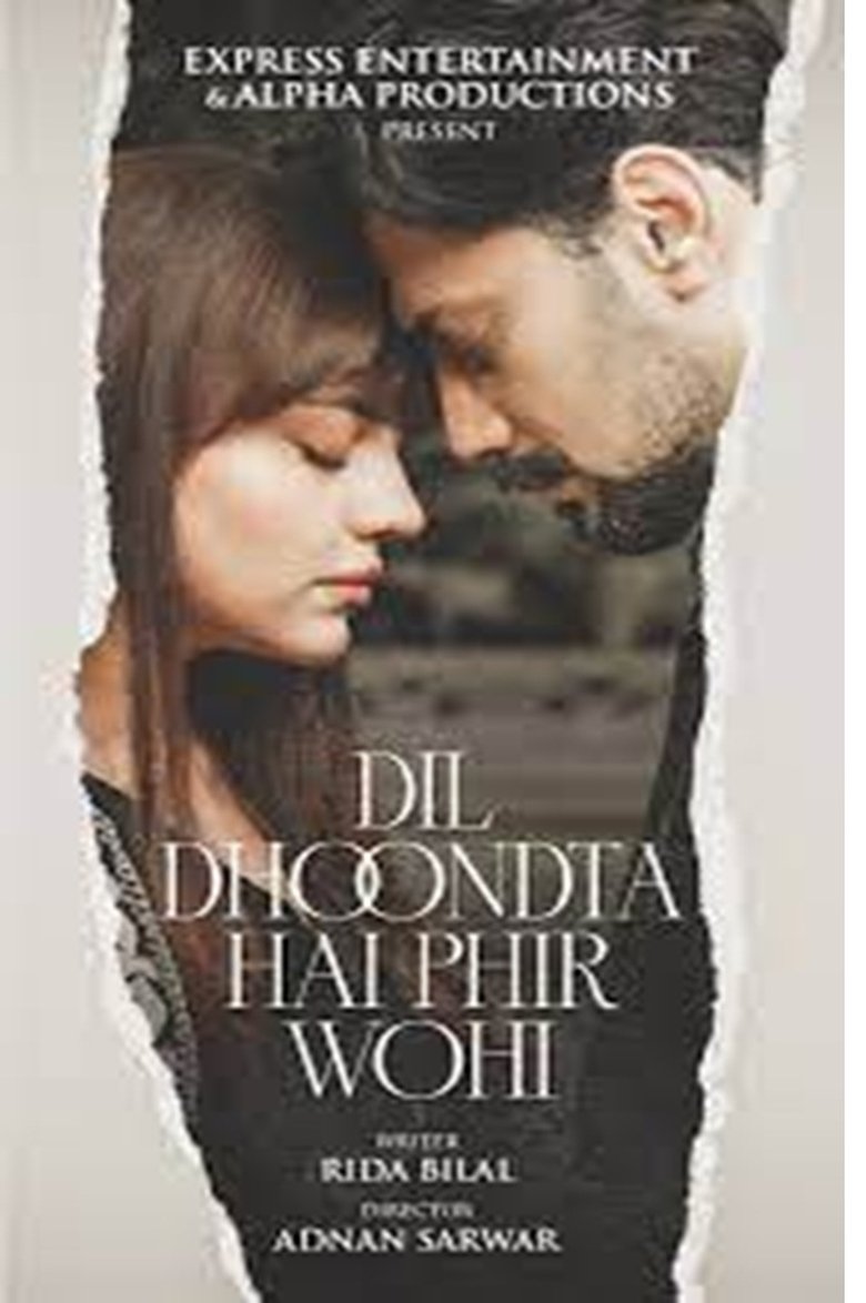 Dil Dhoondta Hai Phir Wohi Poster of Dil Dhoondta Hai Phir Wohi