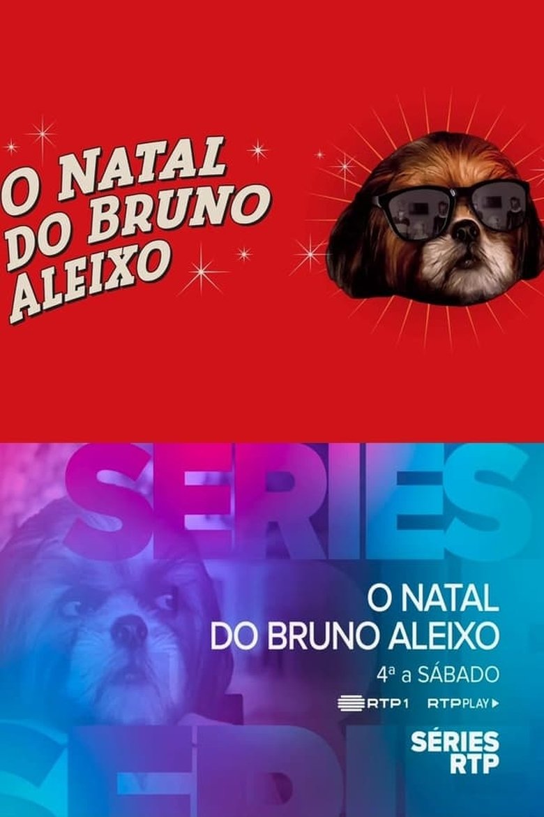 Episodes in O Natal Do Bruno Aleixo - Season 1 - Season 1 Poster of Episodes in O Natal Do Bruno Aleixo - Season 1 - Season 1