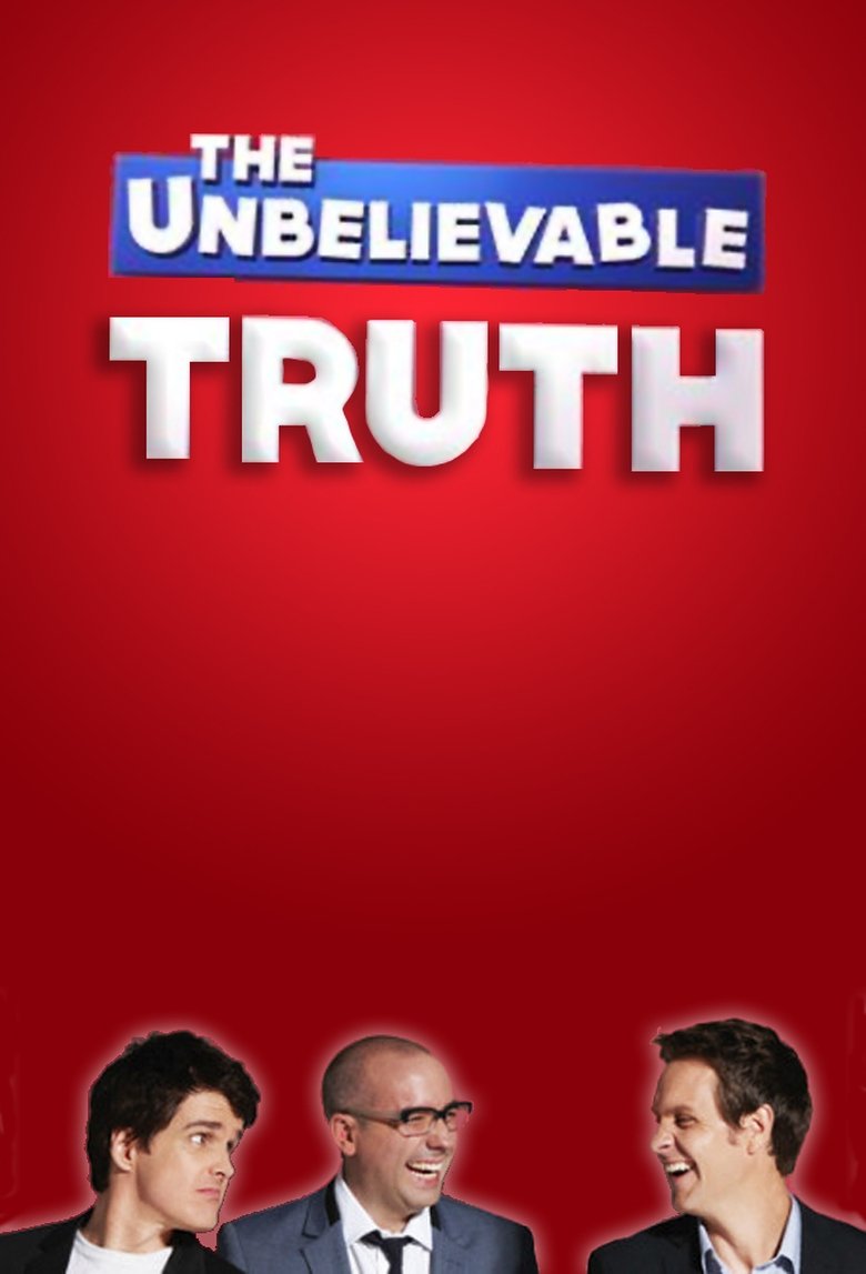 The Unbelievable Truth Poster of The Unbelievable Truth