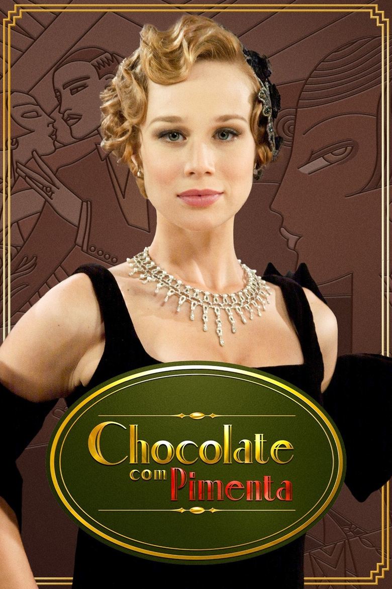 Chocolate com Pimenta Poster of Chocolate com Pimenta