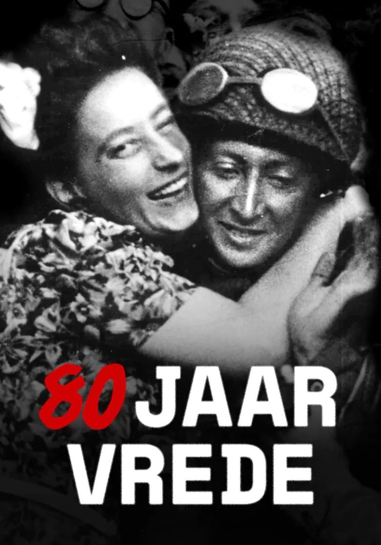 80 jaar vrede Poster of 80 jaar vrede