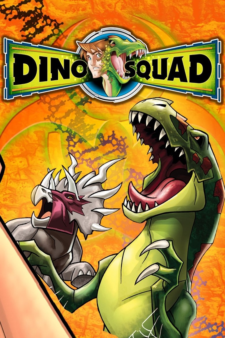 Episodes in Dino Squad - Season 1 - Season 1 Poster of Episodes in Dino Squad - Season 1 - Season 1
