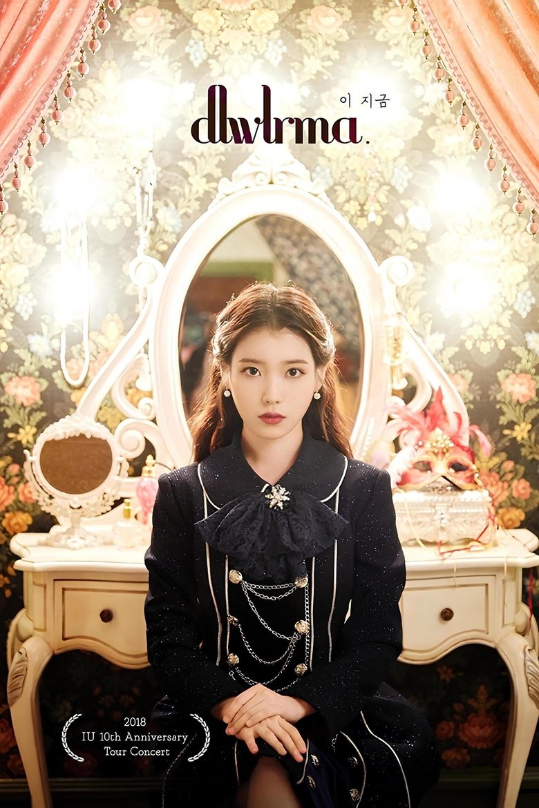 Episodes in IU Concert Live Clip - 2018 Concert《dlwlrma》 - 2018 Concert《dlwlrma》 Poster of Episodes in IU Concert Live Clip - 2018 Concert《dlwlrma》 - 2018 Concert《dlwlrma》