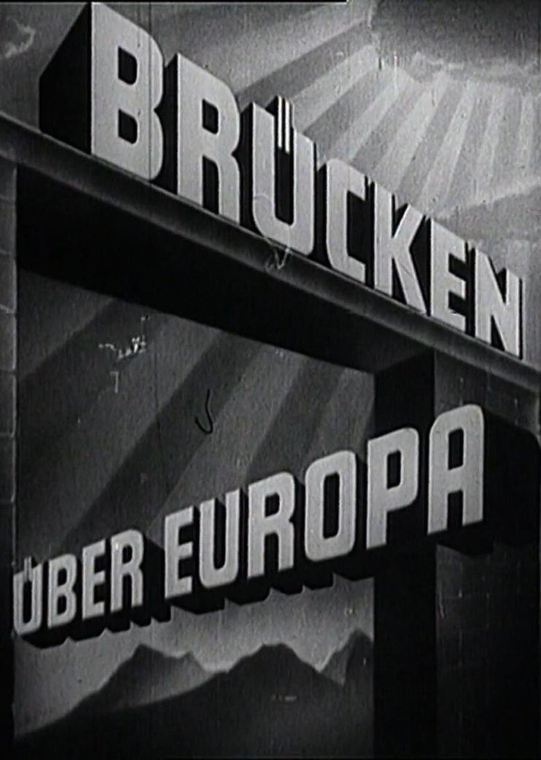 Brücken über Europa Poster of Brücken über Europa