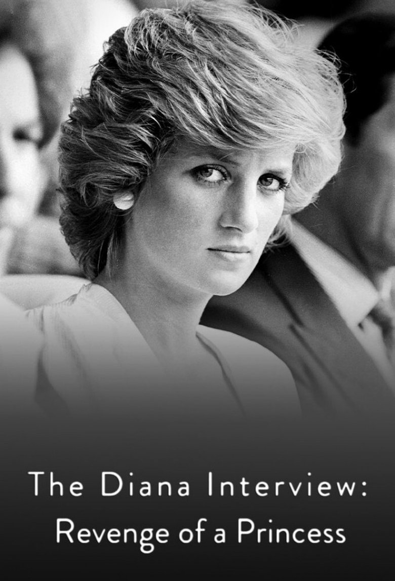 The Diana Interview: Revenge of a Princess Poster of The Diana Interview: Revenge of a Princess