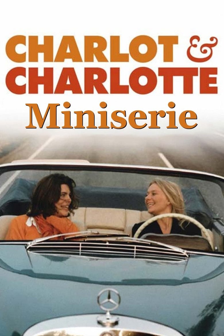 Episodes in Charlot Og Charlotte - Miniseries - Miniseries Poster of Episodes in Charlot Og Charlotte - Miniseries - Miniseries
