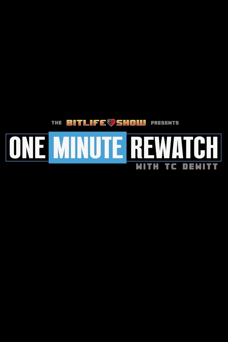 1 Minute Rewatch Poster of 1 Minute Rewatch