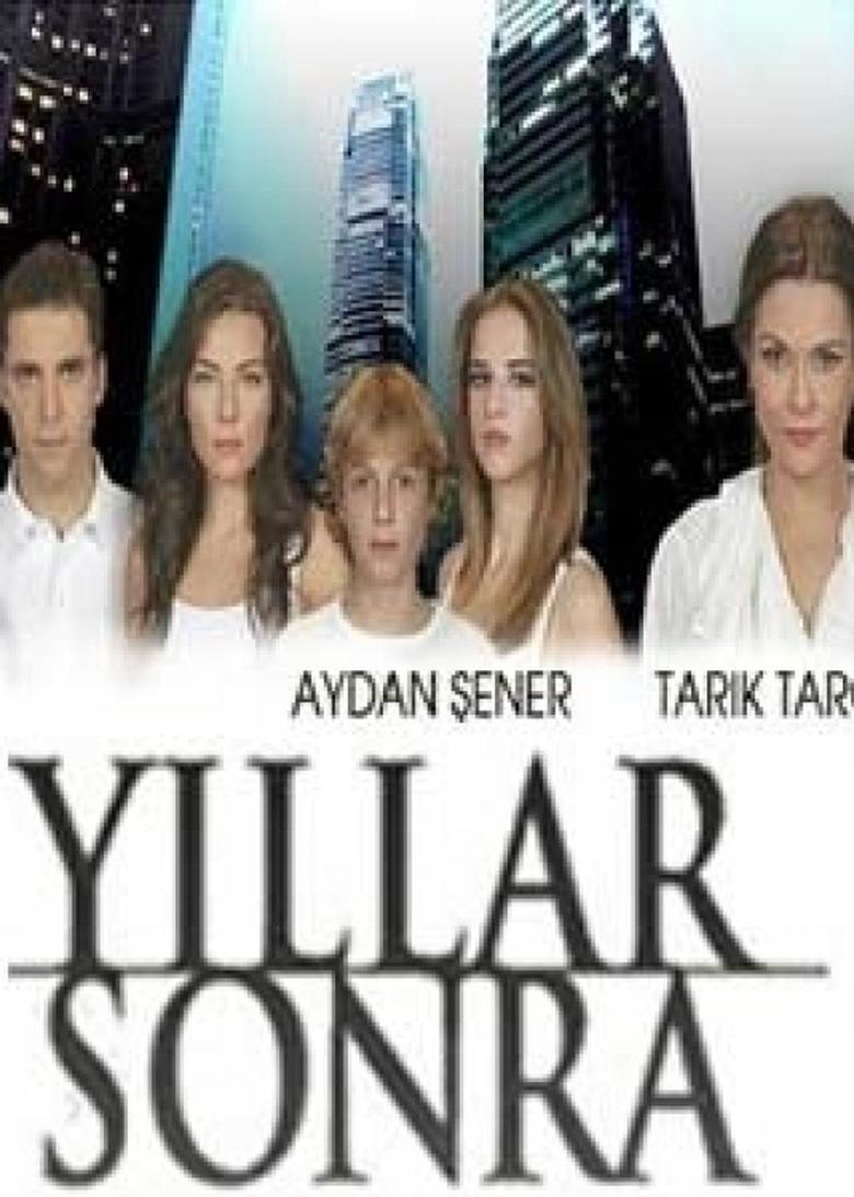 Yıllar Sonra Poster of Yıllar Sonra