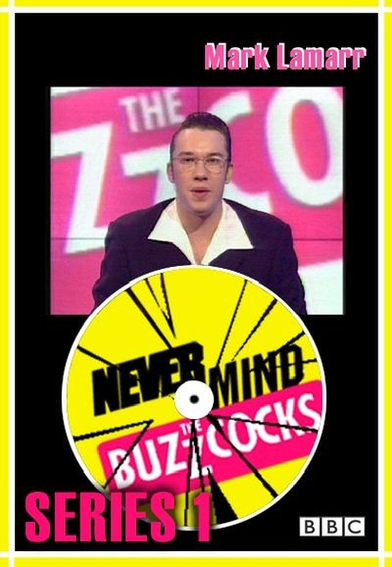 Episodes in Never Mind The Buzzcocks - Season 1 - Season 1 Poster of Episodes in Never Mind The Buzzcocks - Season 1 - Season 1