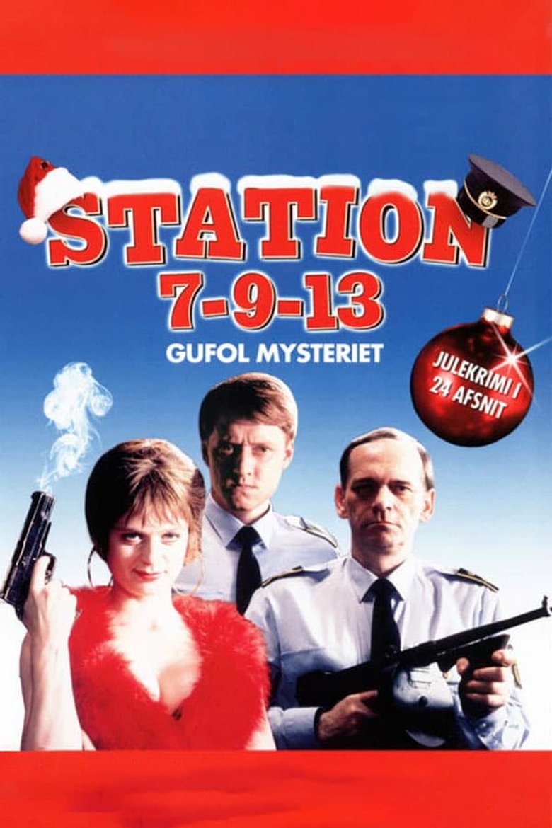 Episodes in Station 7 9 13 Gufol Mysteriet - Season 1 - Season 1 Poster of Episodes in Station 7 9 13 Gufol Mysteriet - Season 1 - Season 1