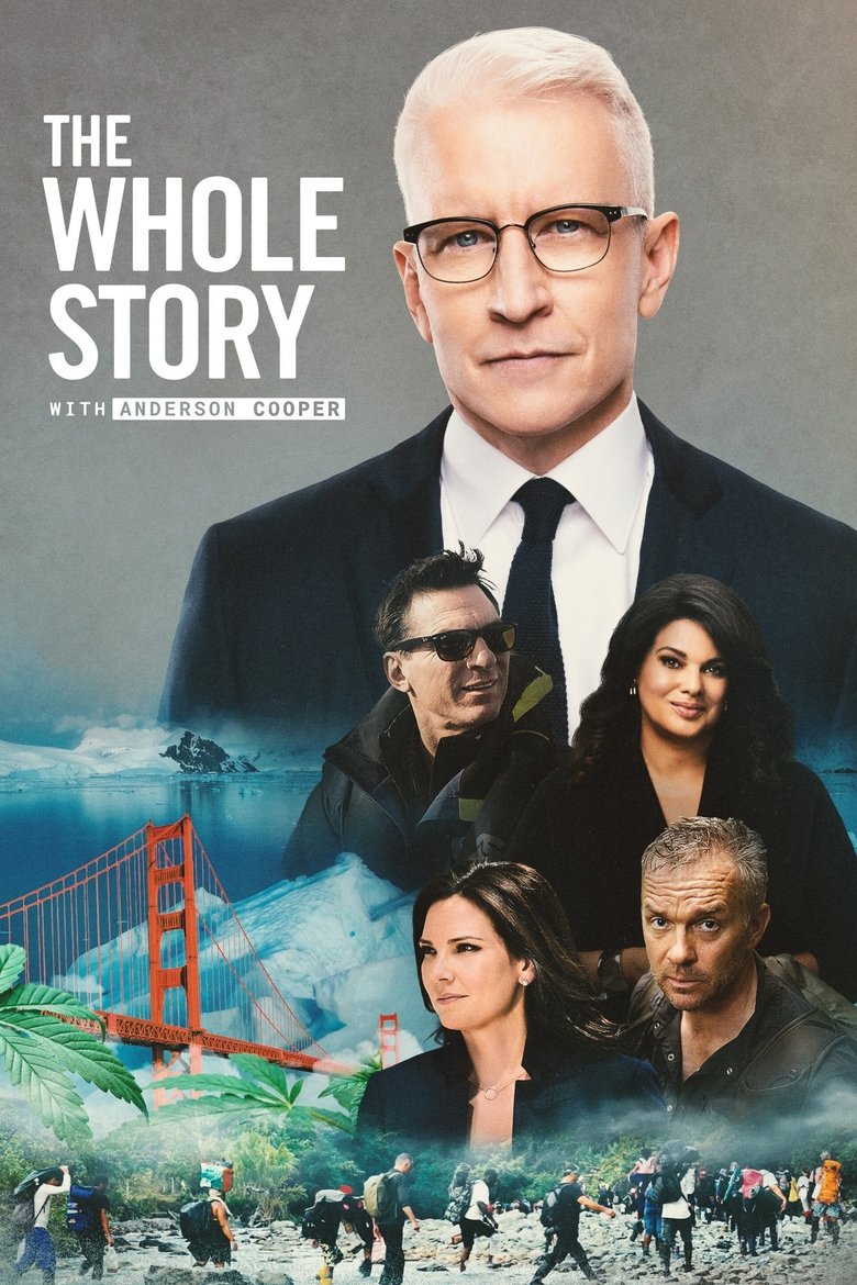 Episodes in The Whole Story With Anderson Cooper - Season 1 - Season 1 Poster of Episodes in The Whole Story With Anderson Cooper - Season 1 - Season 1