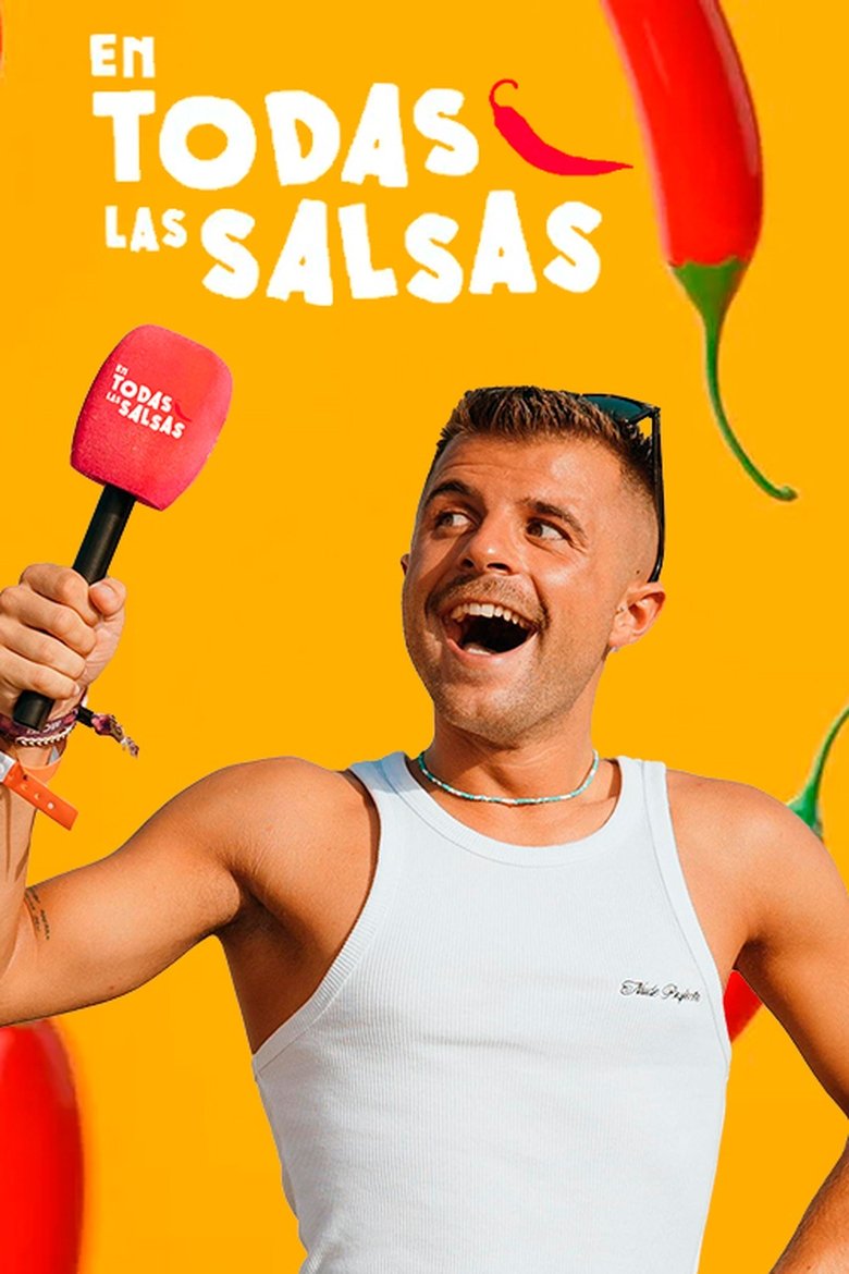 Episodes in En Todas Las Salsas - Season 6 - Season 6 Poster of Episodes in En Todas Las Salsas - Season 6 - Season 6