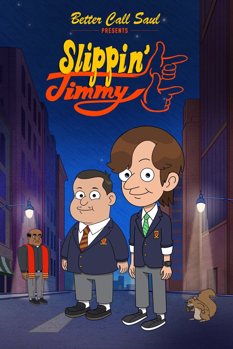 Better Call Saul Presents: Slippin' Jimmy Poster of Better Call Saul Presents: Slippin' Jimmy