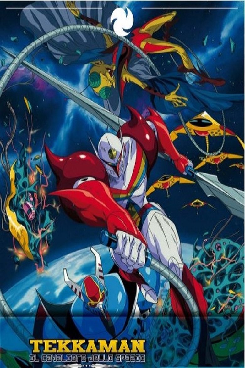 Episodes in Tekkaman The Space Knight - Space knight tekkaman season 1 - Space knight tekkaman season 1 Poster of Episodes in Tekkaman The Space Knight - Space knight tekkaman season 1 - Space knight tekkaman season 1