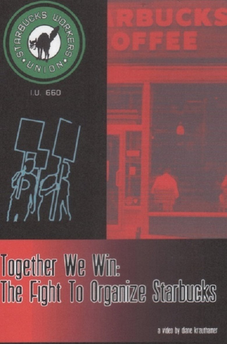 Together We Win: The Fight to Organize Starbucks Poster of Together We Win: The Fight to Organize Starbucks