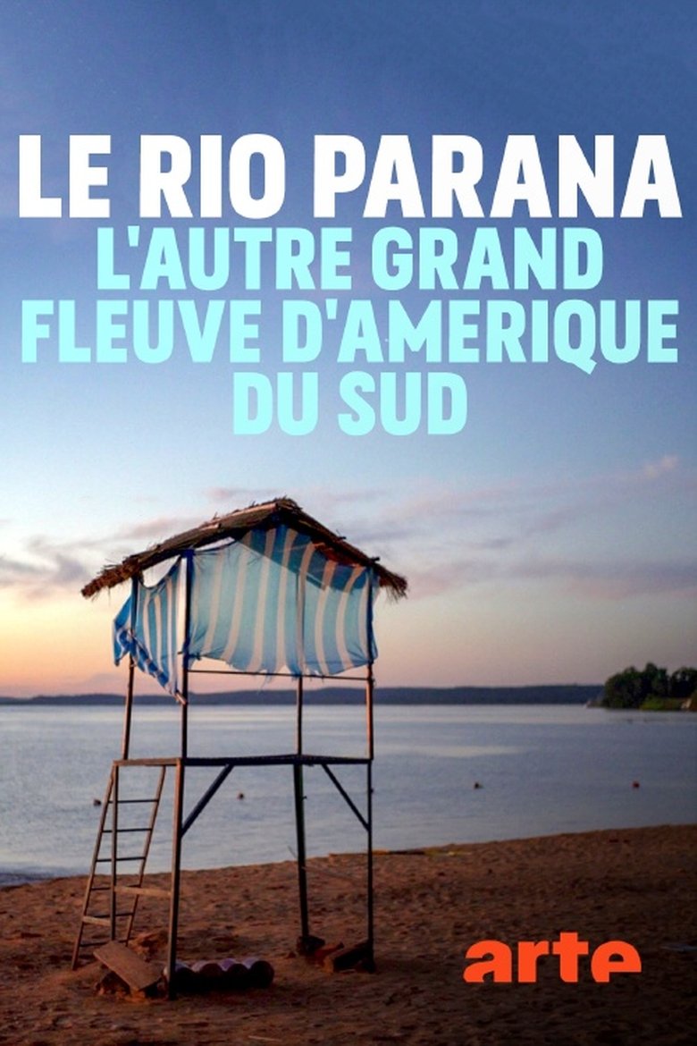 Der Paraná - Ein Fluss wie das Meer Poster of Der Paraná - Ein Fluss wie das Meer