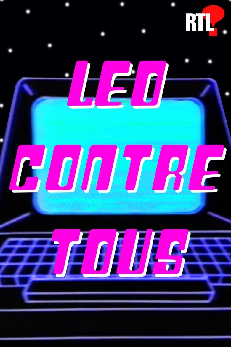 Léo contre tous Poster of Léo contre tous