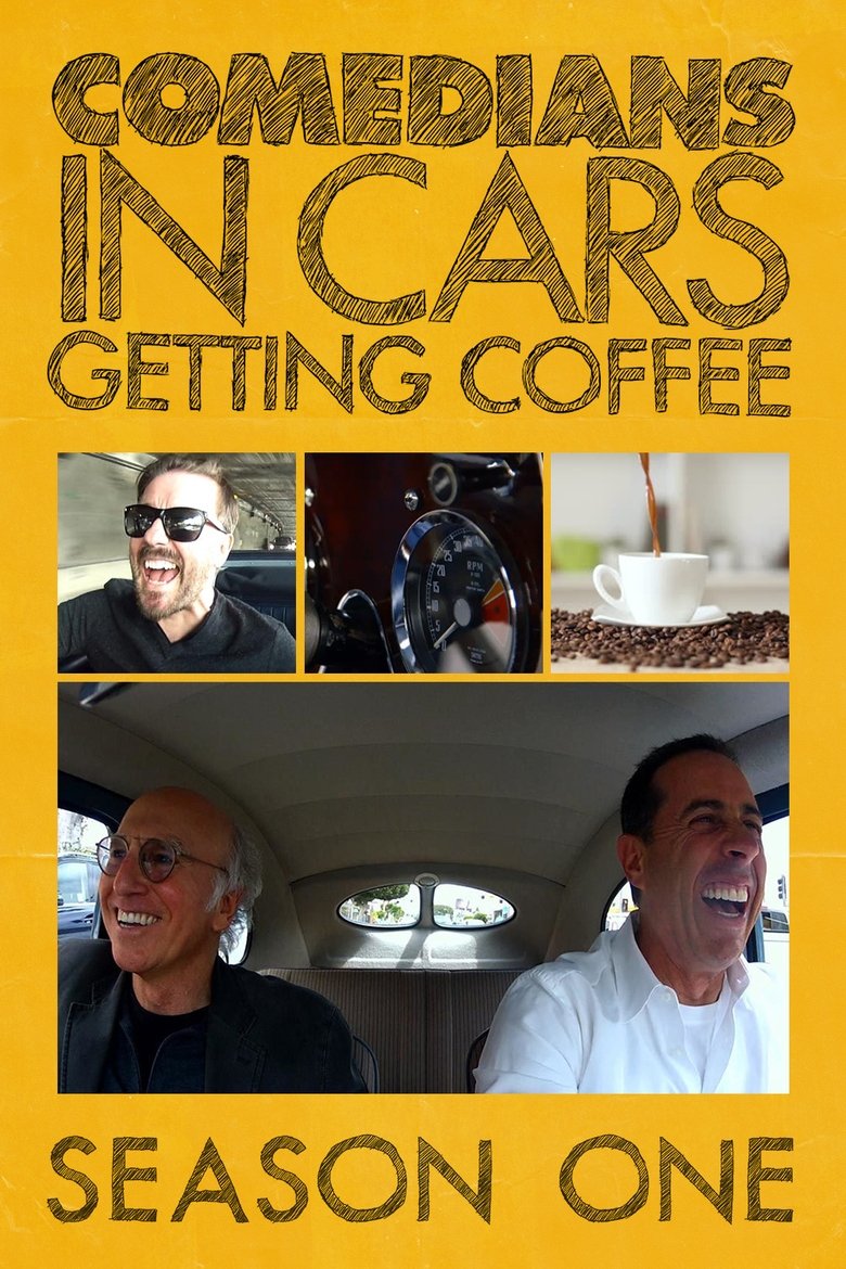 Episodes in Comedians In Cars Getting Coffee - Season 1 - Season 1 Poster of Episodes in Comedians In Cars Getting Coffee - Season 1 - Season 1