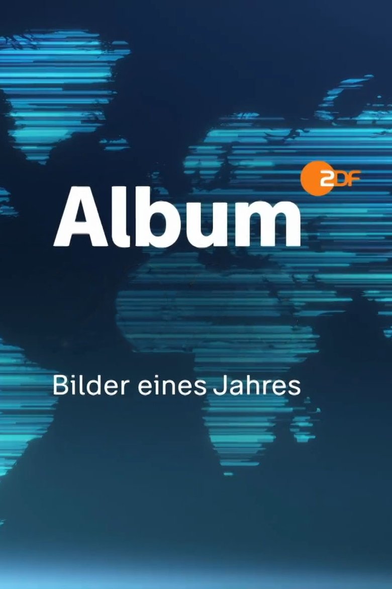 Episodes in Album Bilder Eines Jahres - Season 1 - Season 1 Poster of Episodes in Album Bilder Eines Jahres - Season 1 - Season 1