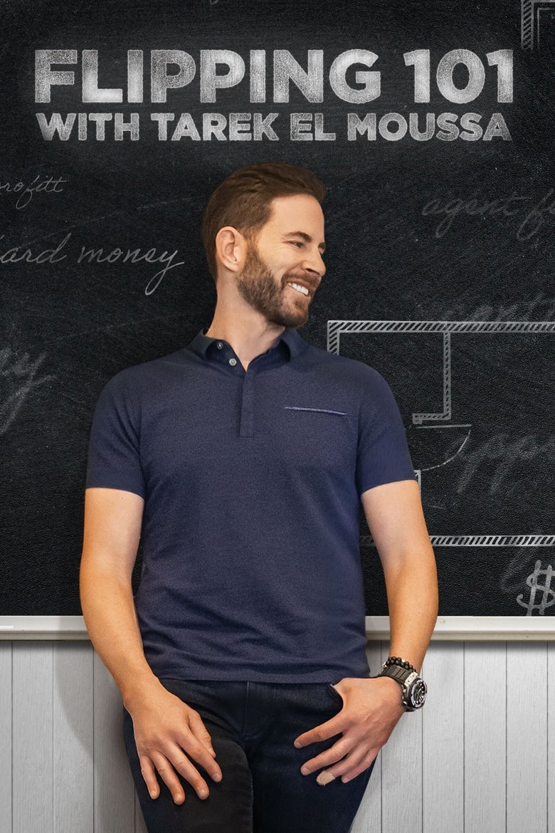 Episodes in Flipping 101 With Tarek El Moussa - Season 2 - Season 2 Poster of Episodes in Flipping 101 With Tarek El Moussa - Season 2 - Season 2