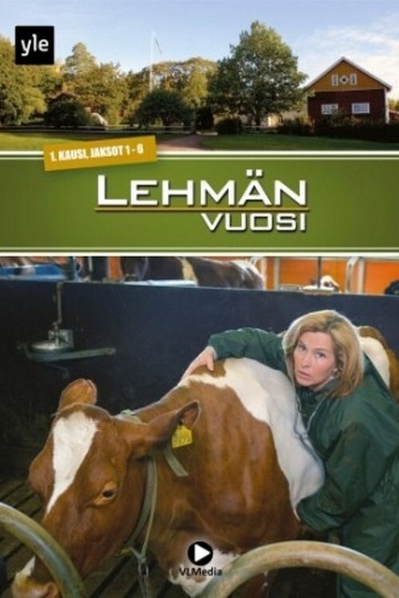 Episodes in Lehmän Vuosi - Season 1 - Season 1 Poster of Episodes in Lehmän Vuosi - Season 1 - Season 1